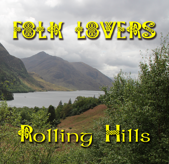 Folk Lovers: Rolling Hills